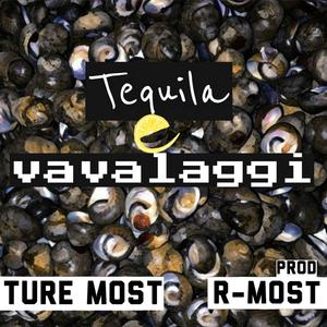 Tequila e vavalaggi
