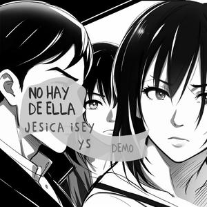 No hay de ella