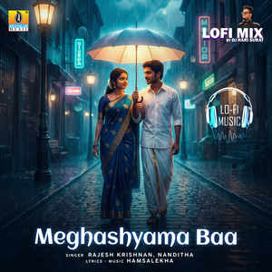 Meghashyama Baa (Lofi Mix)