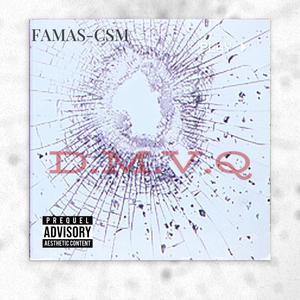 D.M.V.Q (feat. famas-csm)