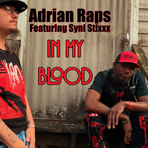 In My Blood (feat. Syni Stixxx)