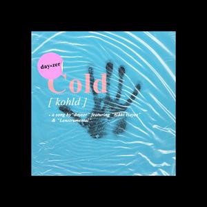 Cold (feat. Nikki Hayes & Lenstrumental)