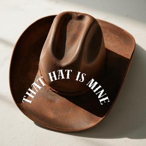 That Hat is Mine