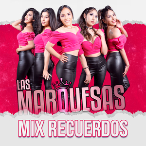 Mix Recuerdos
