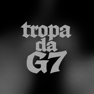Tropa da G7