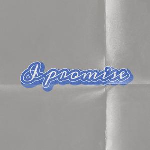 I Promise（Feat.$aVe$彭玺玮）(Prod By BECU BEATZ)
