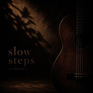 Slow steps