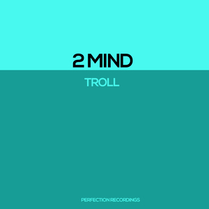 Troll (Original Mix)