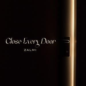 Close Every Door