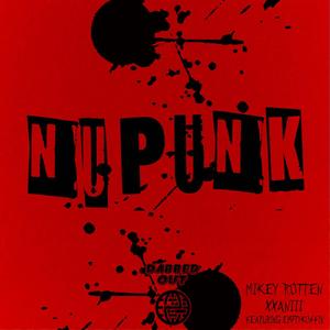 NuPunk (Feat. EmptyKoffin) (Prod. ICE)
