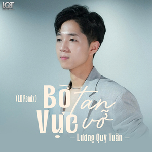 Bờ Vực Tan Vỡ (LD Remix)