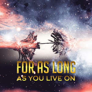 For as Long as You Live On (feat. Josiah Ruff)