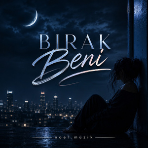 Bırak Beni