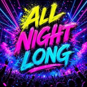 All Night Long