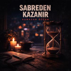 Sabreden Kazanır