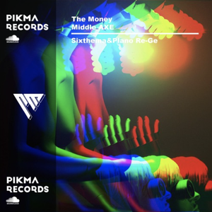Ektor -The Money Middle AXE （SIXTHEMA remix）