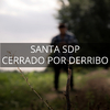 Santa Sdp - Cerrado por Derribo