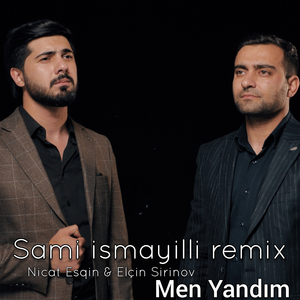 Men Yandim (Remix)