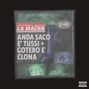 La Macha (feat. Mariano SL & Yung Doggo)