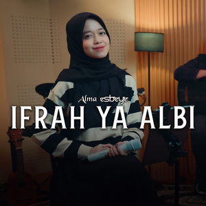 IFRAH YA ALBY