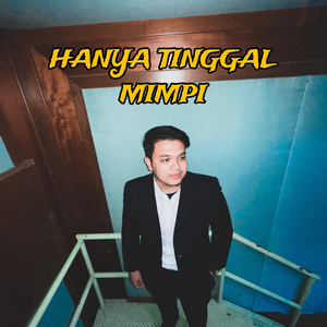 Hanya Tinggal Mimpi (Demo)