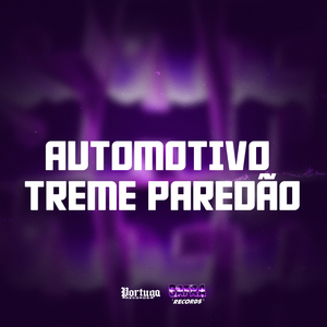 AUTOMOTIVO TREME PAREDÃO