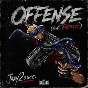 Offense (feat. Fatbeezy)