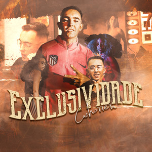 Exclusividade