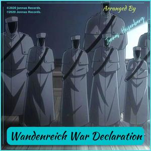Wandenreich War Declaration