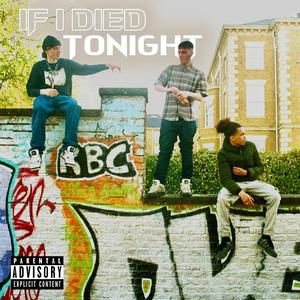 If I Died Tonight (feat. 5EB)