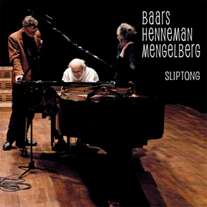 Sliptong (Feat. Ig Henneman & Misha Mengelberg)