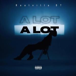 A LOT