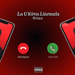 La Ultima Llamada