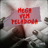 DJ DANILINHO BEAT - Mega Vem Peladona