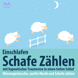 Schafe Zählen und Einschlafen - Wiesengeräusche, sanfte Musik, Teil 4