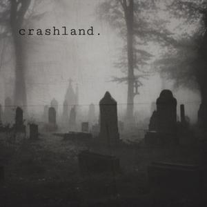 Crashland