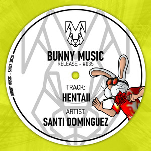 Hentaii (Original Mix)