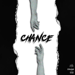 Chance (Prod. By Gra$H)