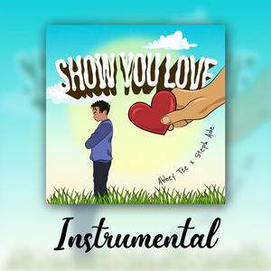 Show You Love (Instrumental)