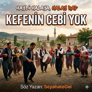Kefenin Cebi Yok