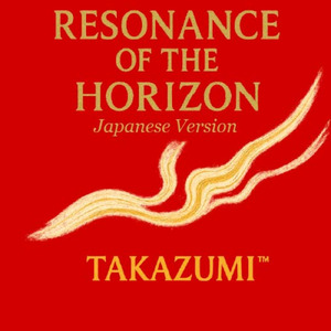 RESONANCE OF THE HORIZON (Japanese version)