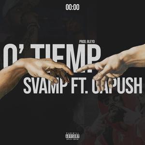 O'Tiemp (feat. Capush)
