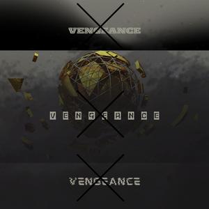 VENGEANCE