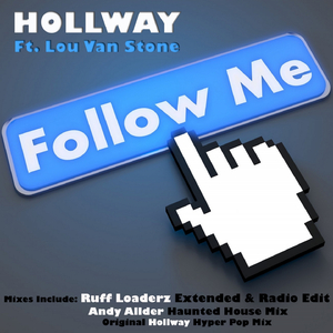 Follow Me (Andy Allder Haunted House Mix)