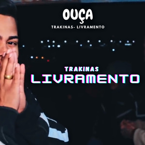 TRAKINAS - LIVRAMENTO ( OFICIAL )