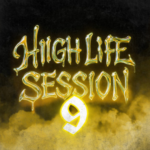 High Life Session, Vol. 9