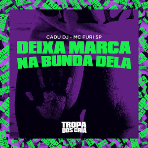 Deixa Marca na Bunda Dela