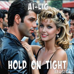 Hold On Tight