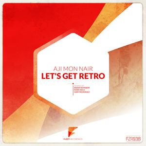 Lets Get Retro (Gary McDonald Remix)