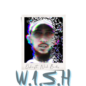 W.I.S.H (feat. Neek Bucks)